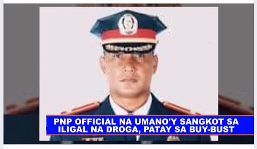 PNP official na sangkot sa iligal na droga, patay sa buy-bust operation